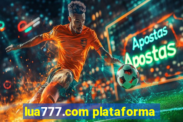 lua777.com plataforma